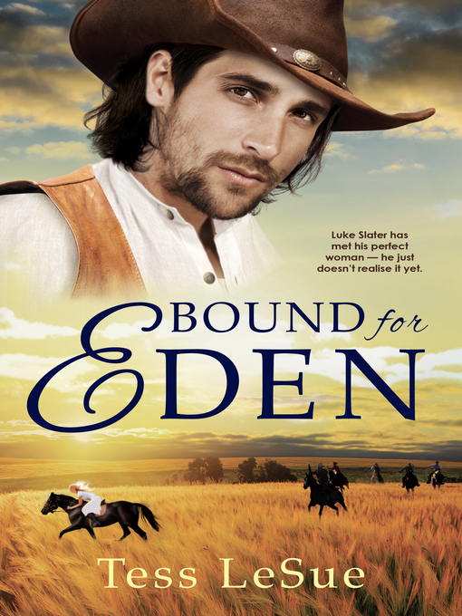 Title details for Bound For Eden by Tess Lesue - Available